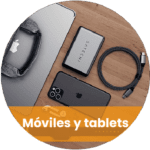 Teléfonos móviles y tablets