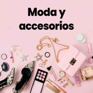 Moda y accesorios